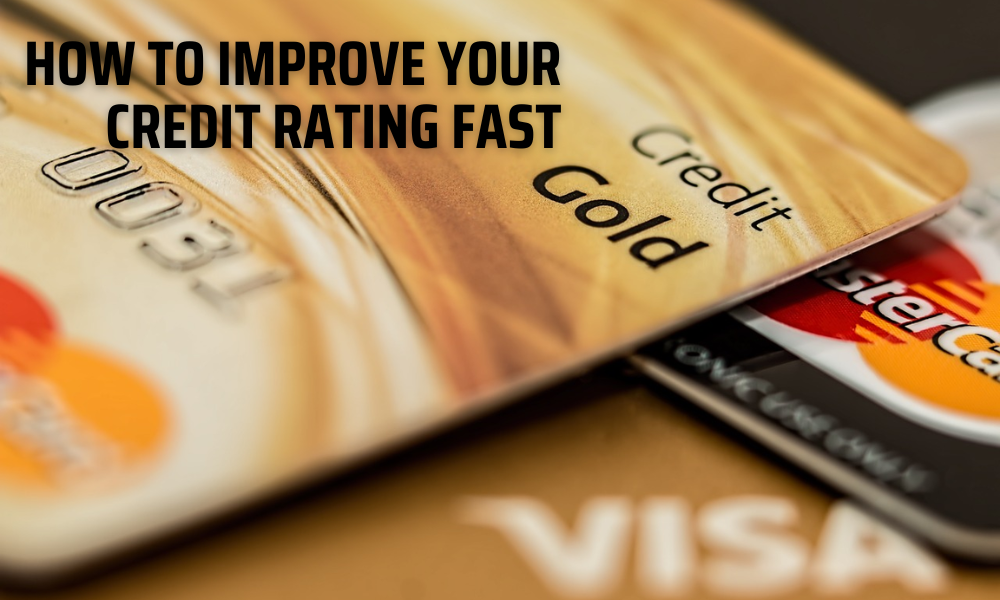 How to Improve Your Credit Rating Fast: 5 Effective Methods and Techniques