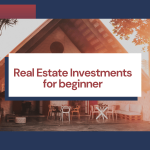 Investing in Real Estate for beginner in 2024 | wealth wise blog